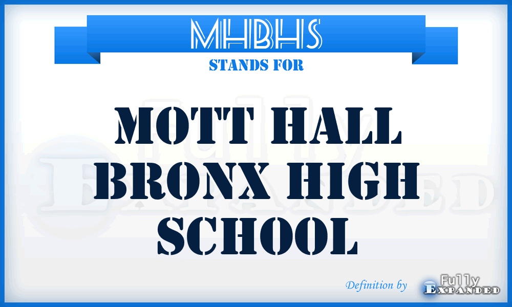 MHBHS - Mott Hall Bronx High School