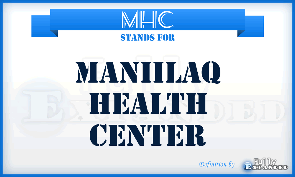 MHC - Maniilaq Health Center