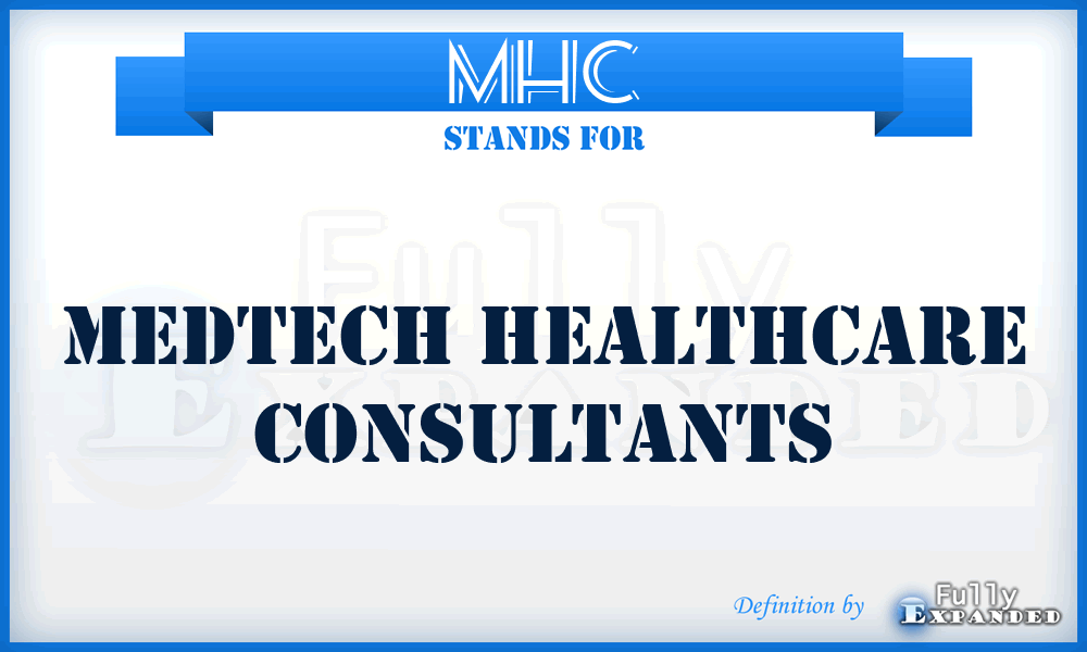 MHC - Medtech Healthcare Consultants