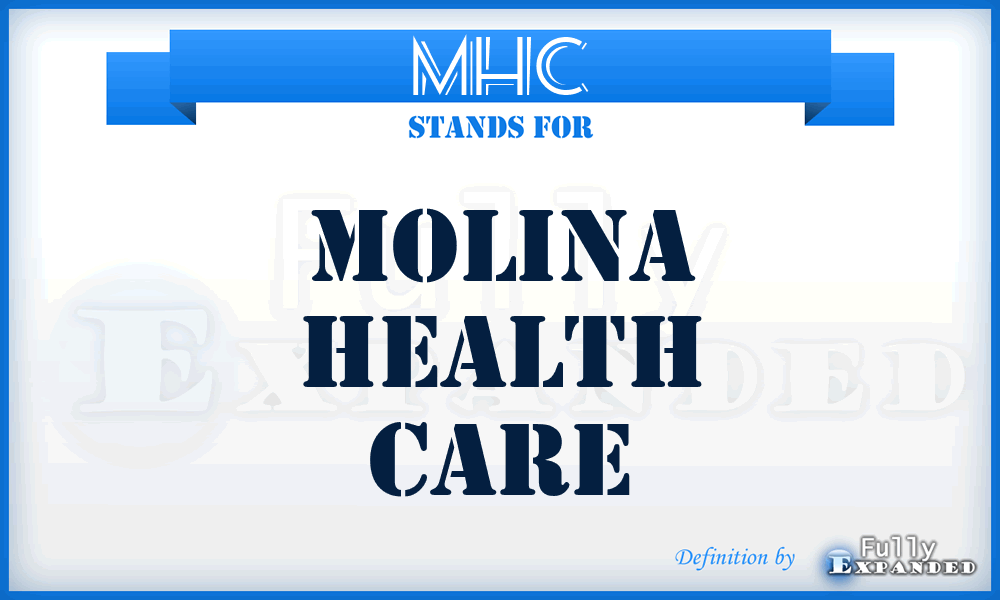 MHC - Molina Health Care