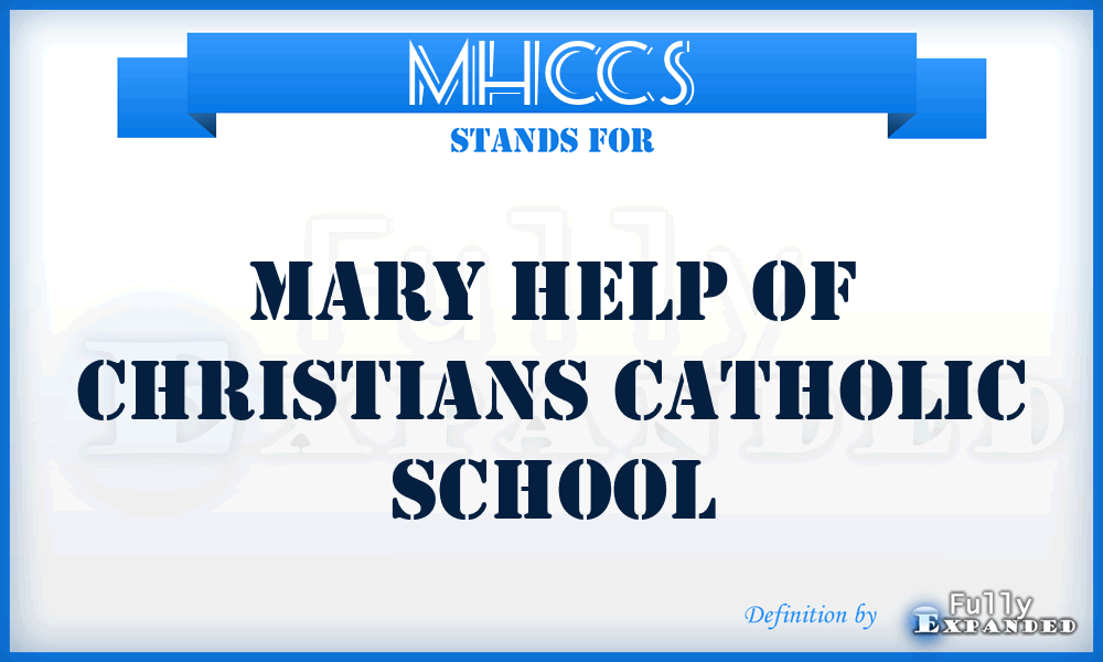 MHCCS - Mary Help of Christians Catholic School