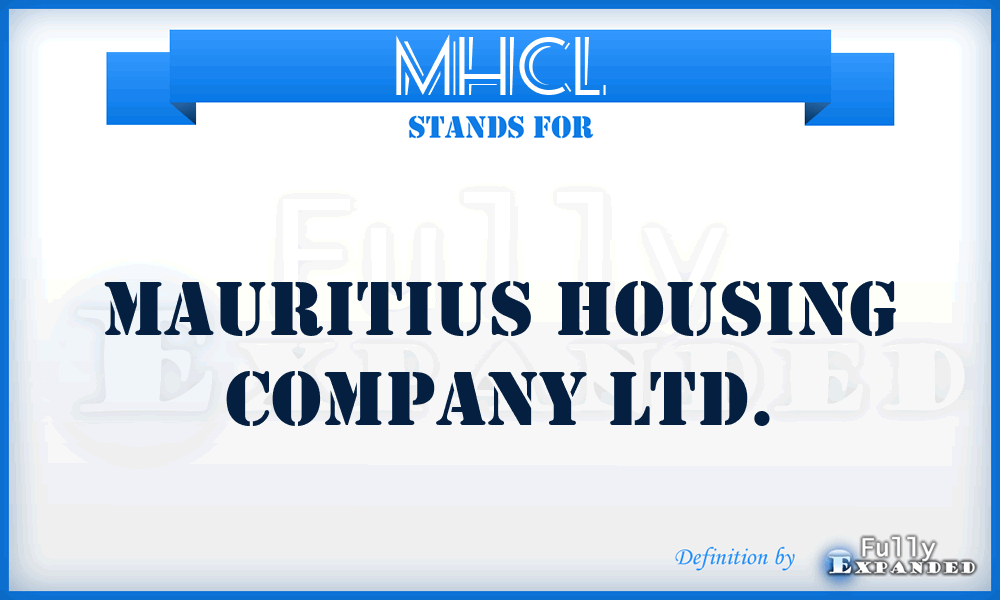 MHCL - Mauritius Housing Company Ltd.