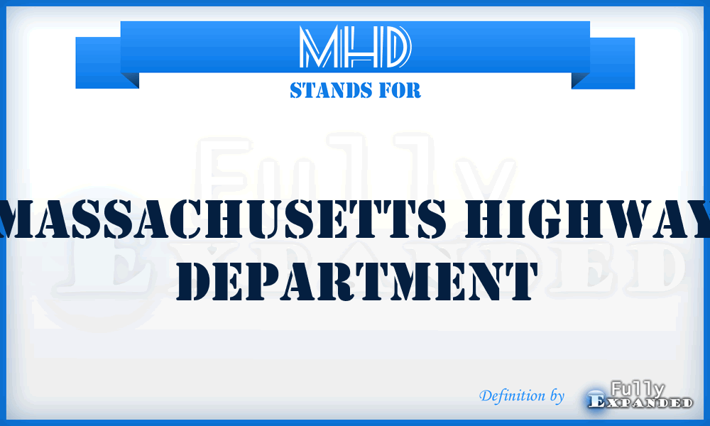 MHD - Massachusetts Highway Department