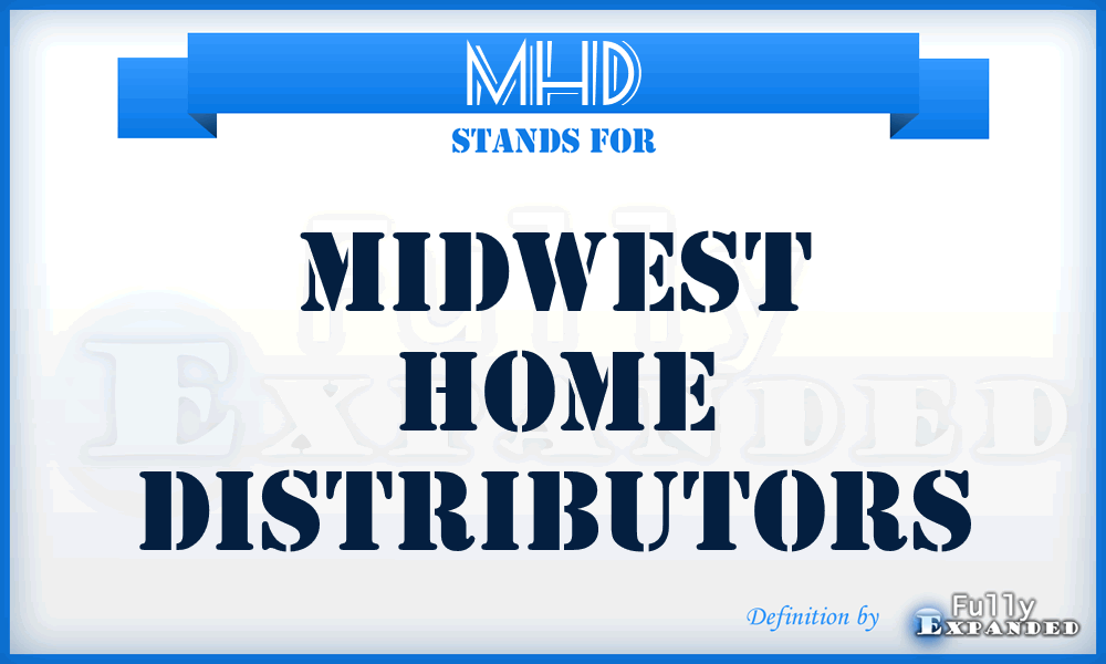 MHD - Midwest Home Distributors