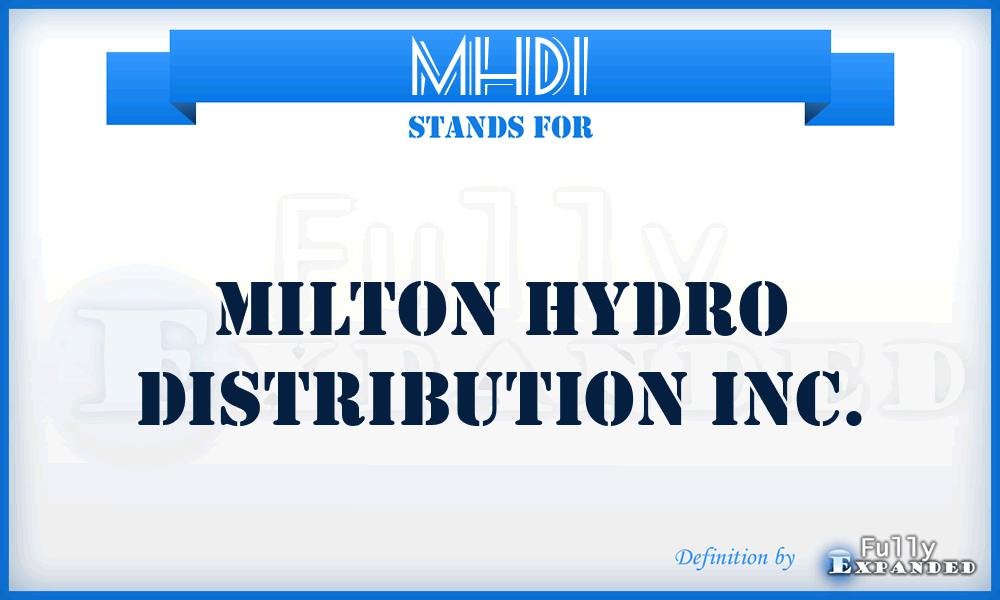 MHDI - Milton Hydro Distribution Inc.