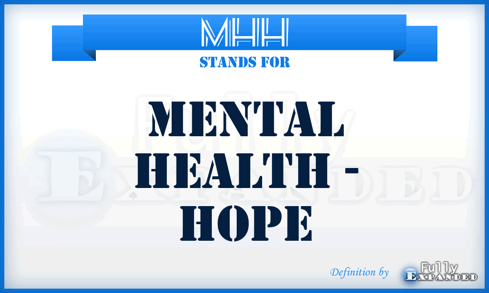 MHH - Mental Health - Hope