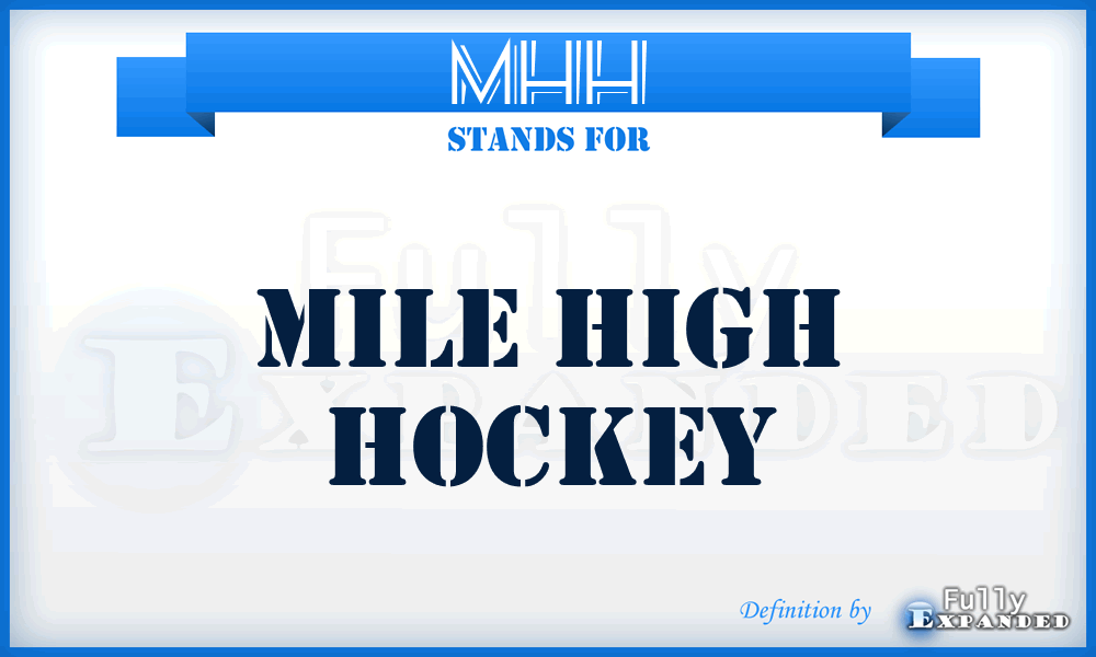 MHH - Mile High Hockey