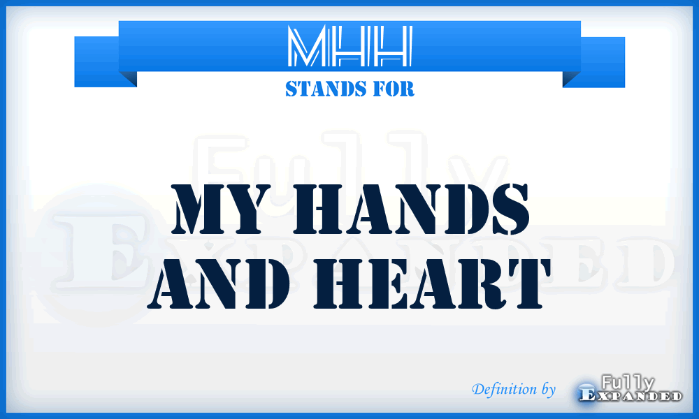 MHH - My Hands and Heart