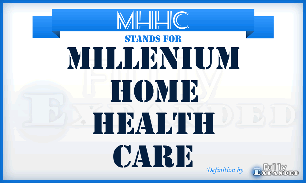 MHHC - Millenium Home Health Care