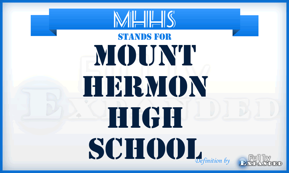 MHHS - Mount Hermon High School