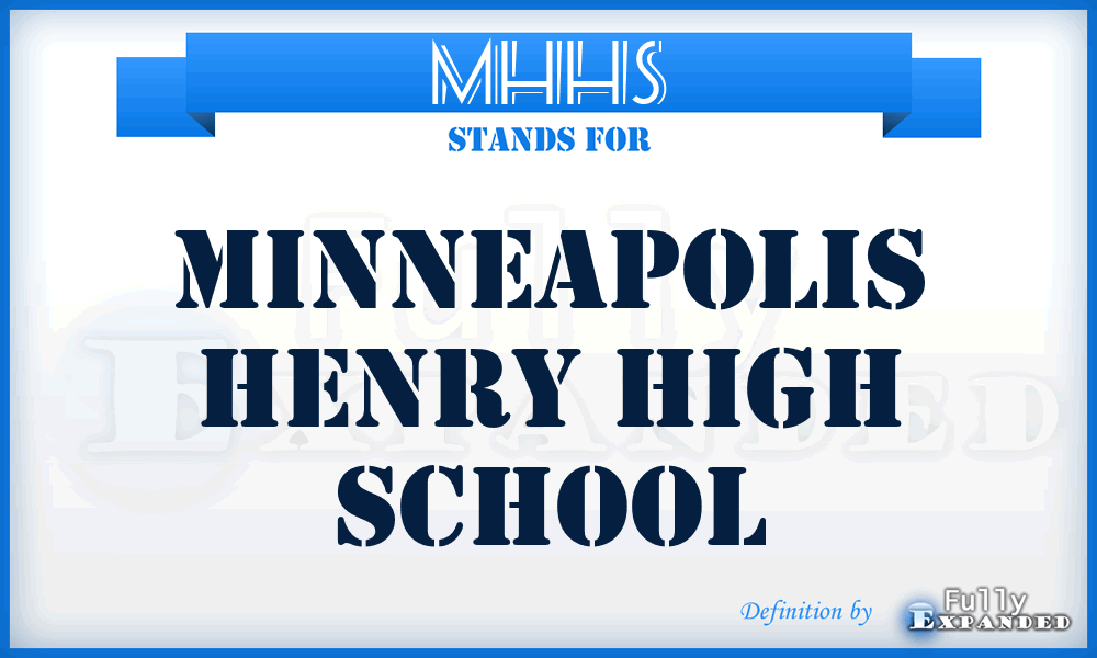 MHHS - Minneapolis Henry High School