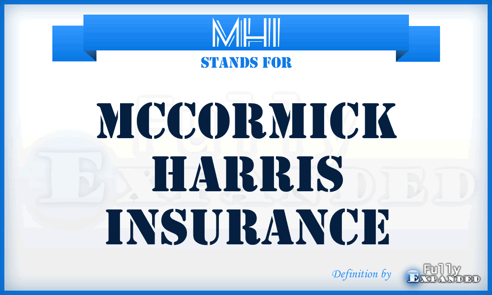 MHI - Mccormick Harris Insurance