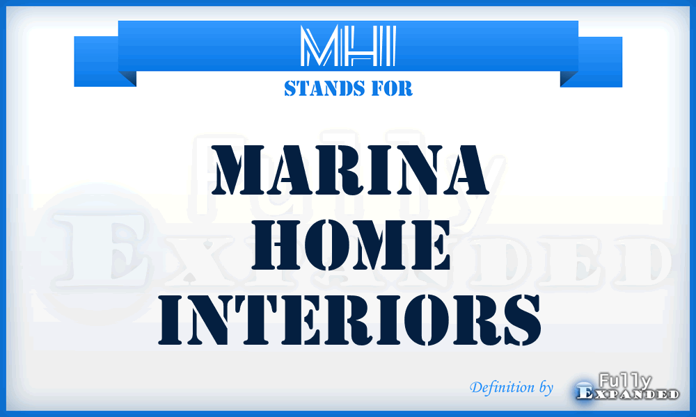 MHI - Marina Home Interiors