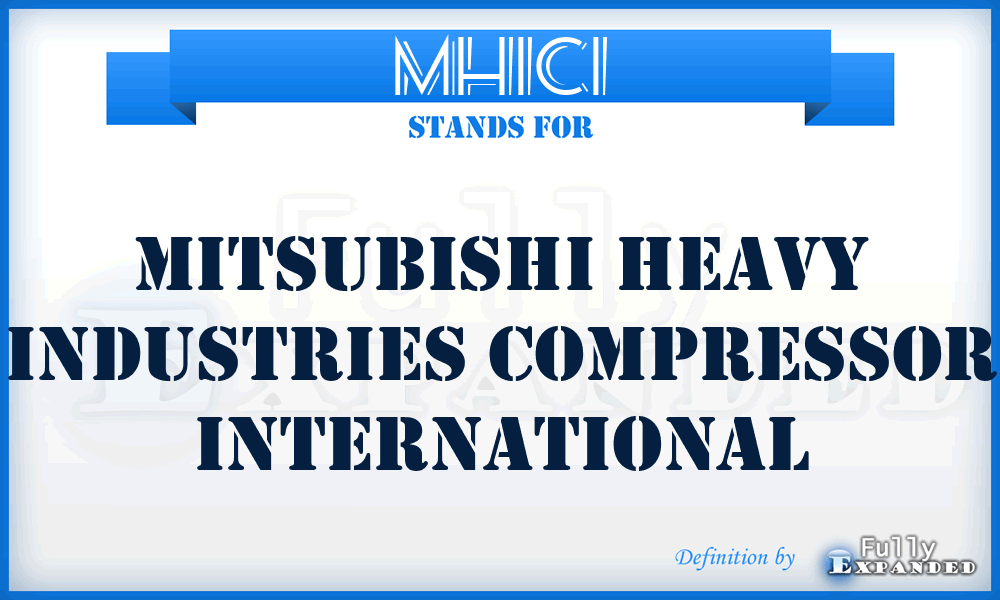 MHICI - Mitsubishi Heavy Industries Compressor International