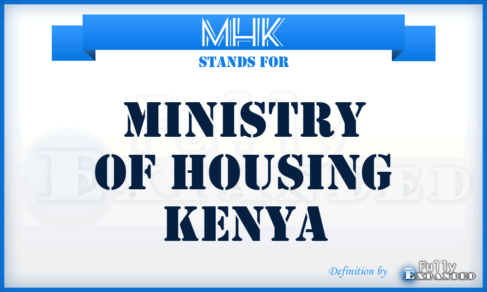 MHK - Ministry of Housing Kenya