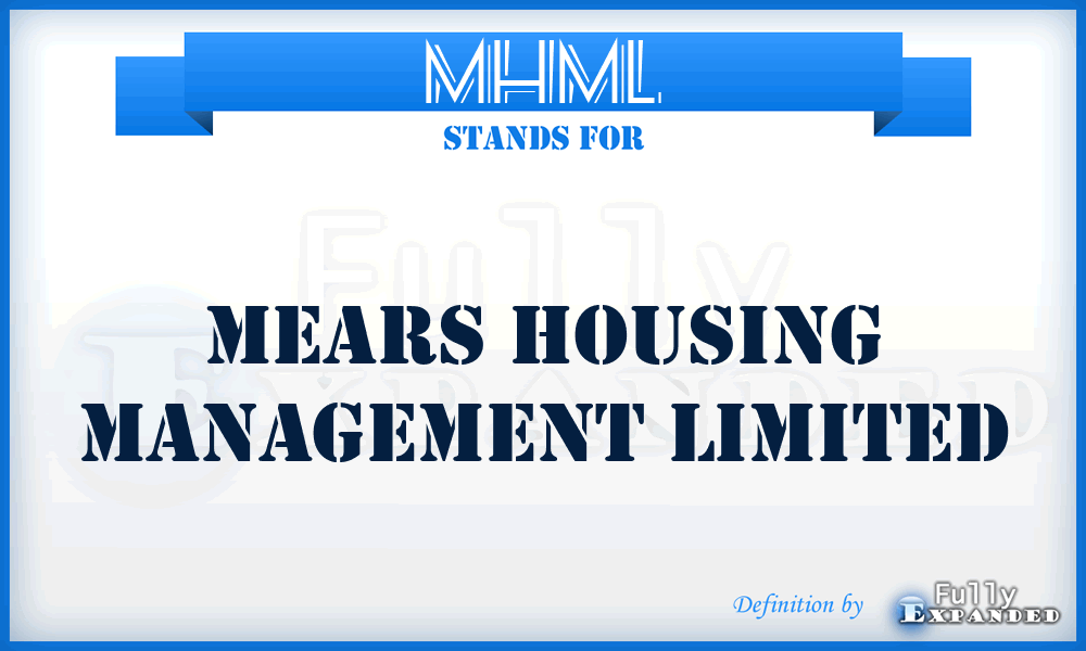 MHML - Mears Housing Management Limited
