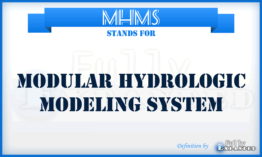 MHMS - Modular Hydrologic Modeling System