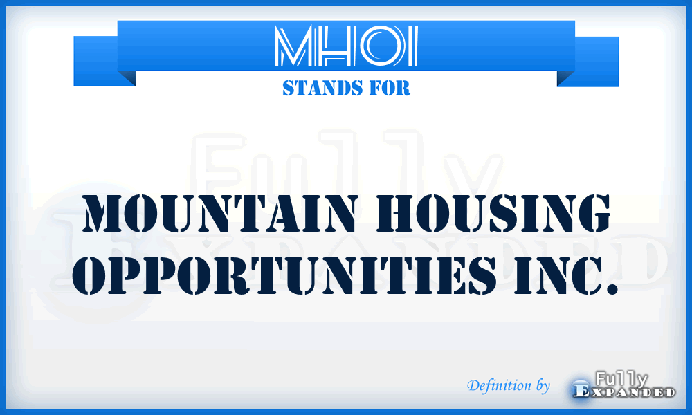 MHOI - Mountain Housing Opportunities Inc.