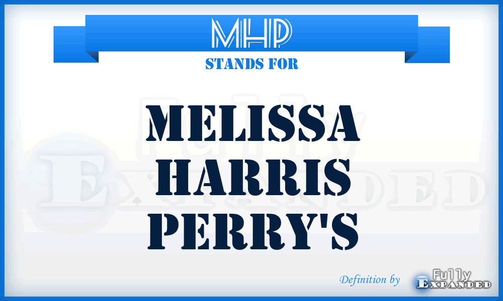 MHP - Melissa Harris Perry's