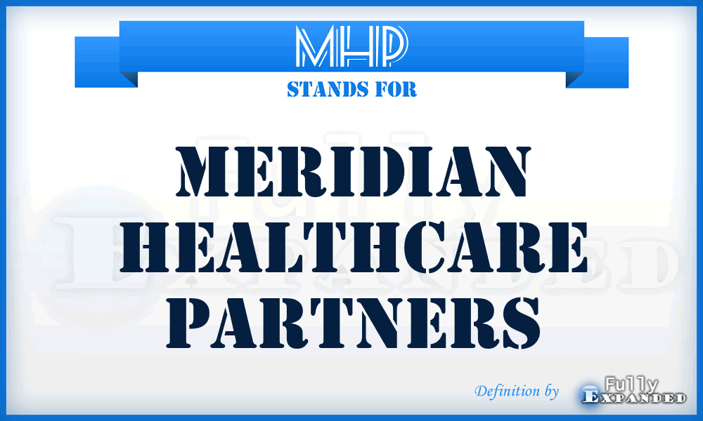 MHP - Meridian Healthcare Partners