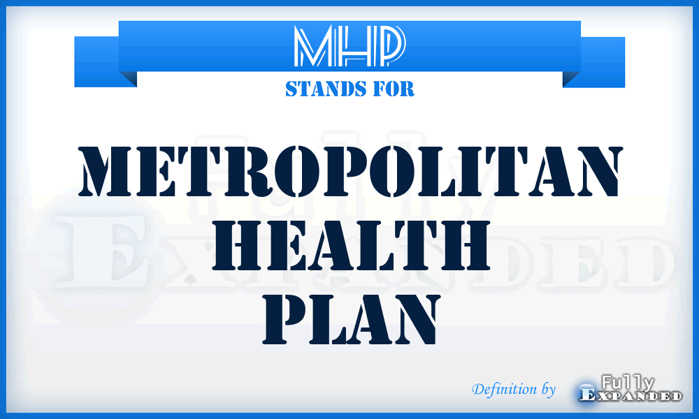 MHP - Metropolitan Health Plan