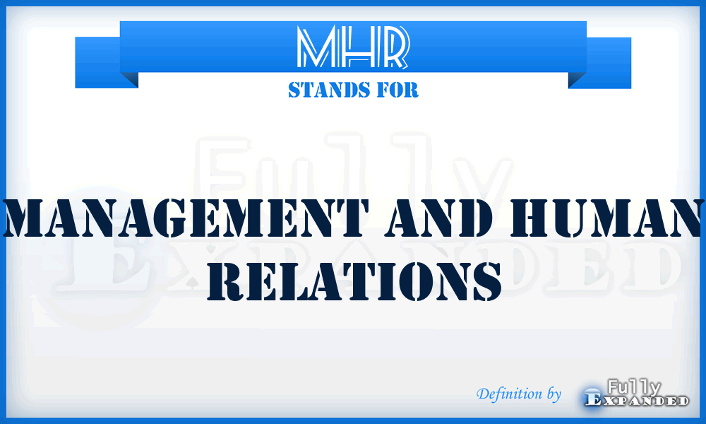 MHR - Management and Human Relations