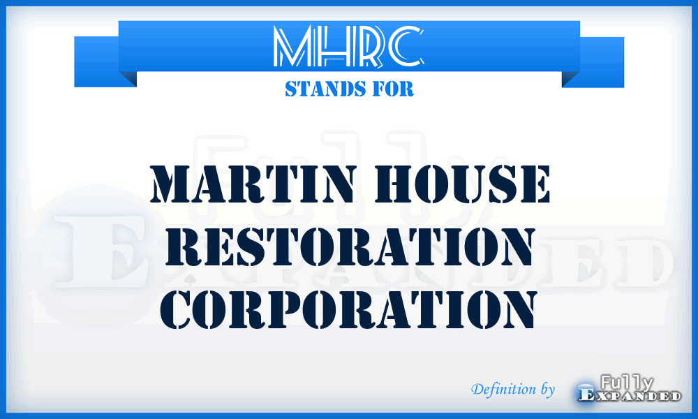 MHRC - Martin House Restoration Corporation