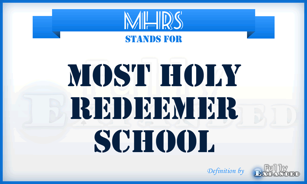 MHRS - Most Holy Redeemer School