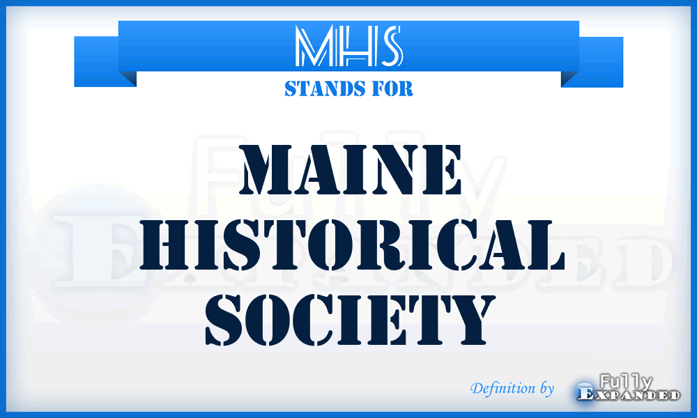 MHS - Maine Historical Society
