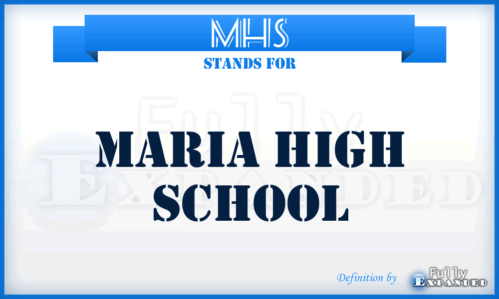 MHS - Maria High School