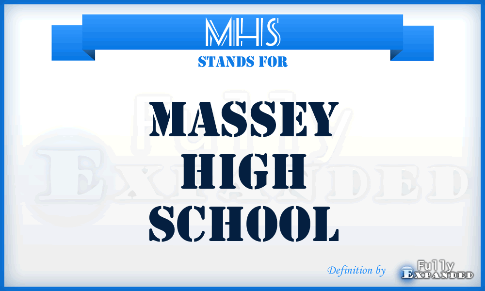 MHS - Massey High School