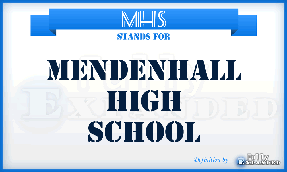 MHS - Mendenhall High School