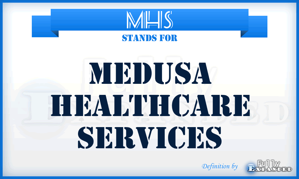MHS - Medusa Healthcare Services