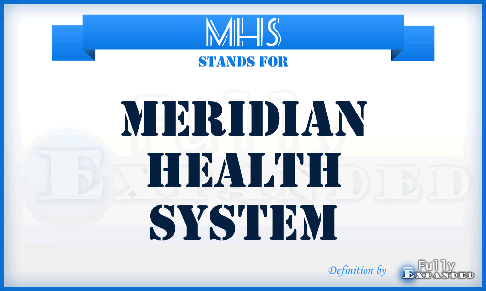 MHS - Meridian Health System