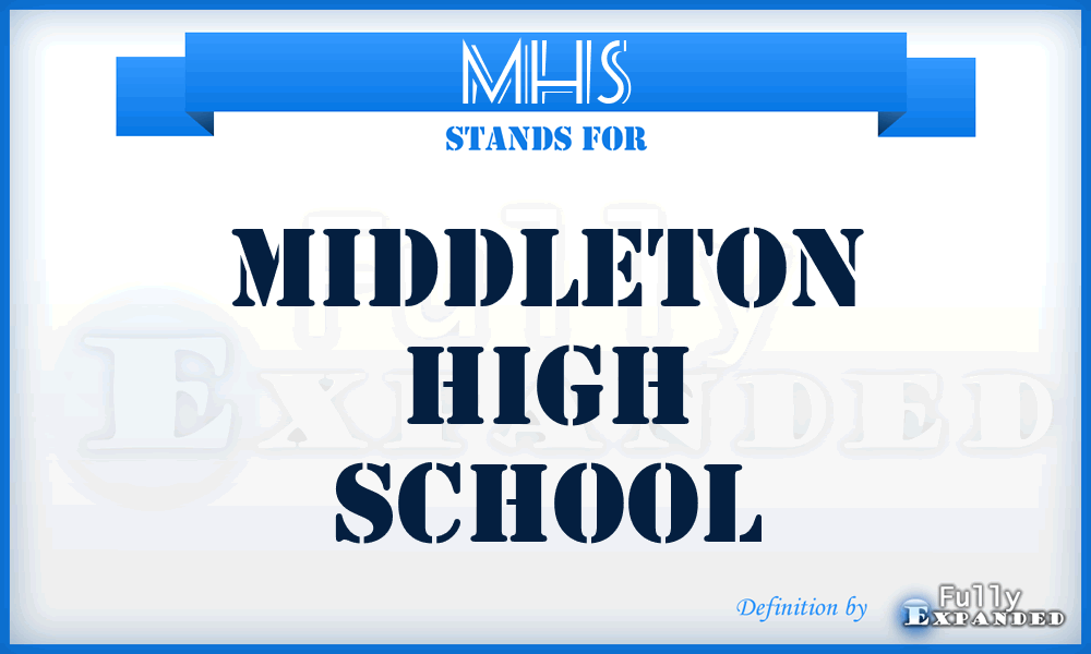 MHS - Middleton High School