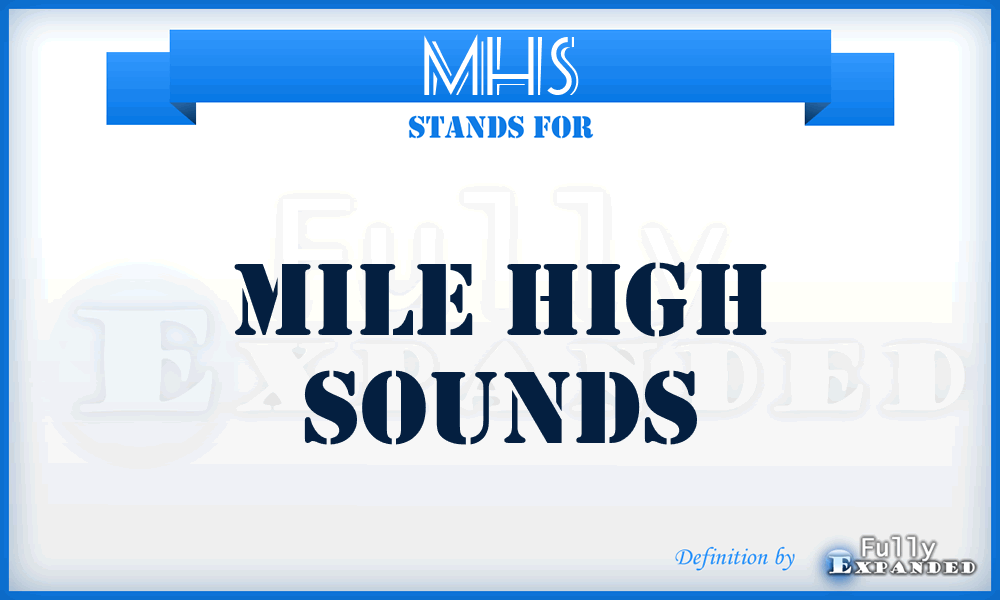 MHS - Mile High Sounds