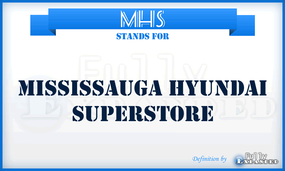 MHS - Mississauga Hyundai Superstore