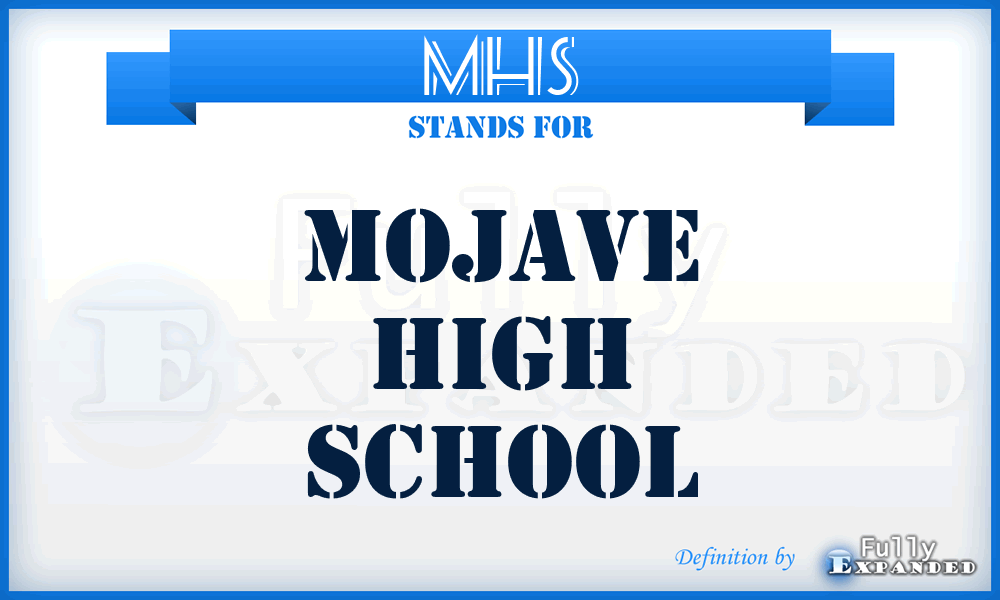 MHS - Mojave High School