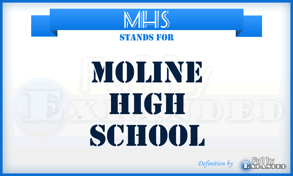 MHS - Moline High School