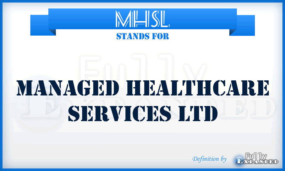 MHSL - Managed Healthcare Services Ltd