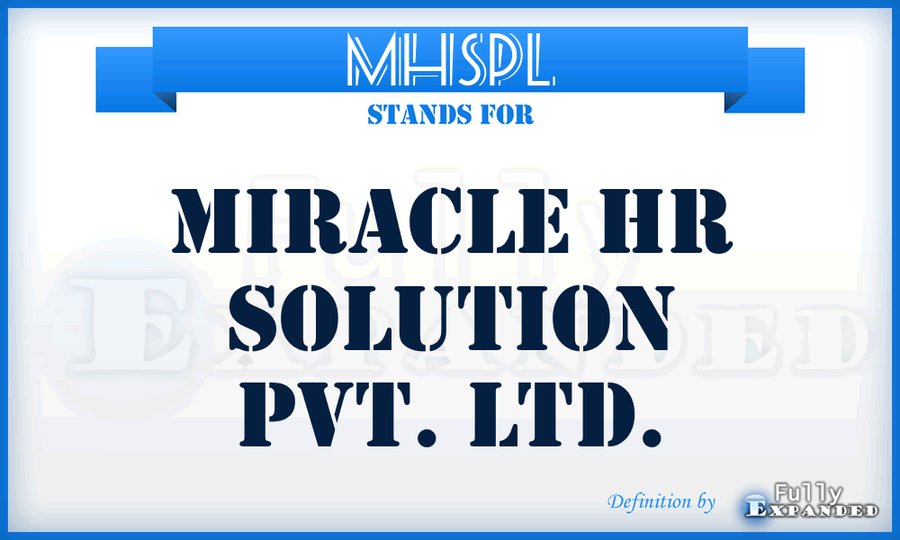 MHSPL - Miracle Hr Solution Pvt. Ltd.