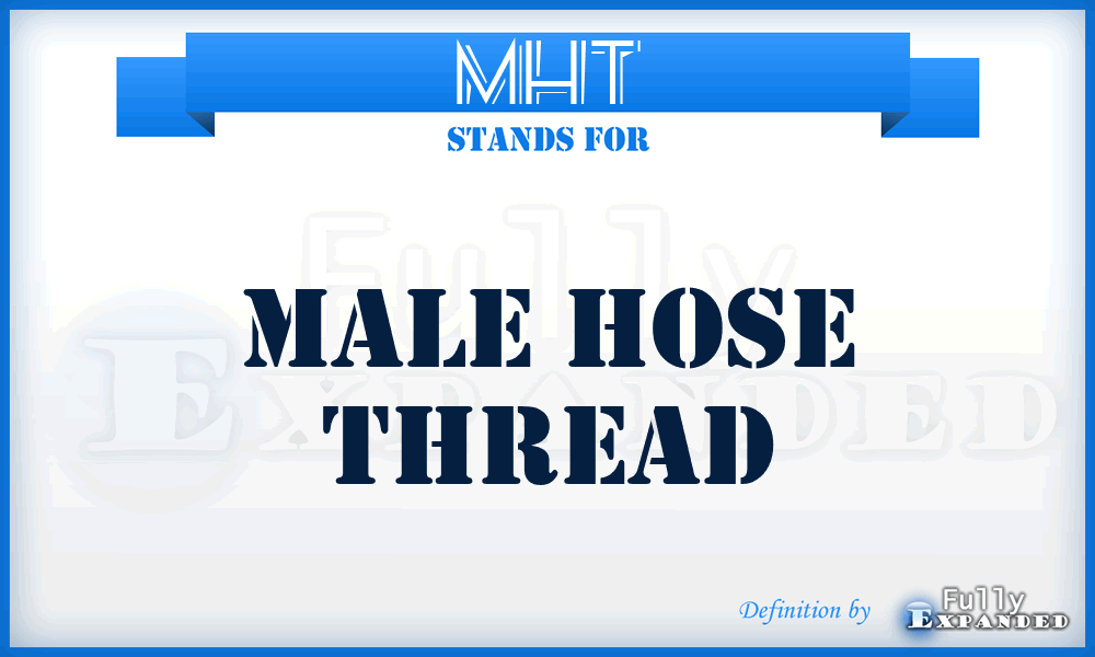 MHT - Male Hose Thread