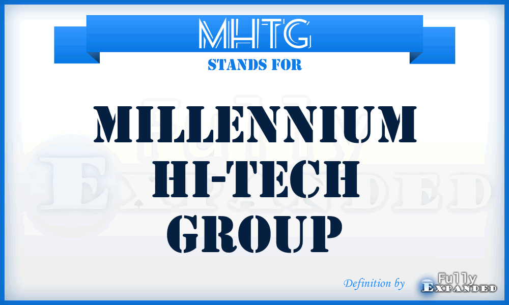 MHTG - Millennium Hi-Tech Group