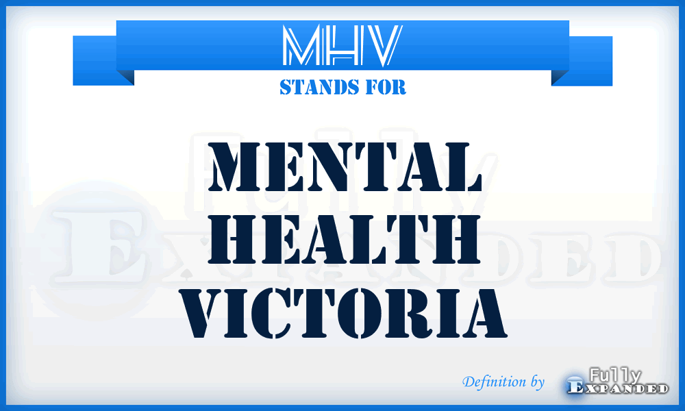 MHV - Mental Health Victoria