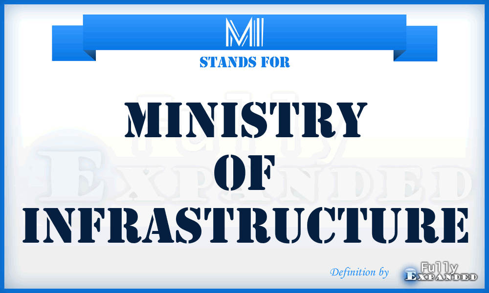 MI - Ministry of Infrastructure