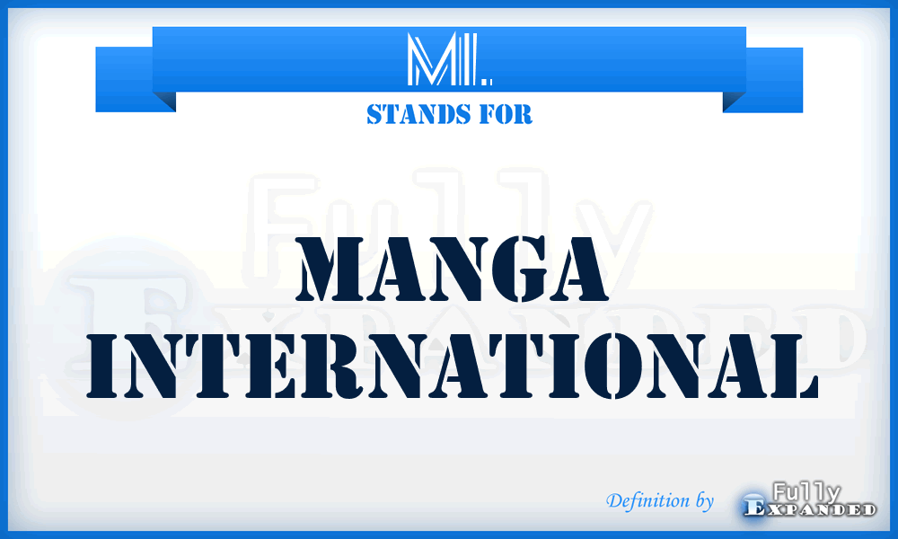 MI. - Manga International