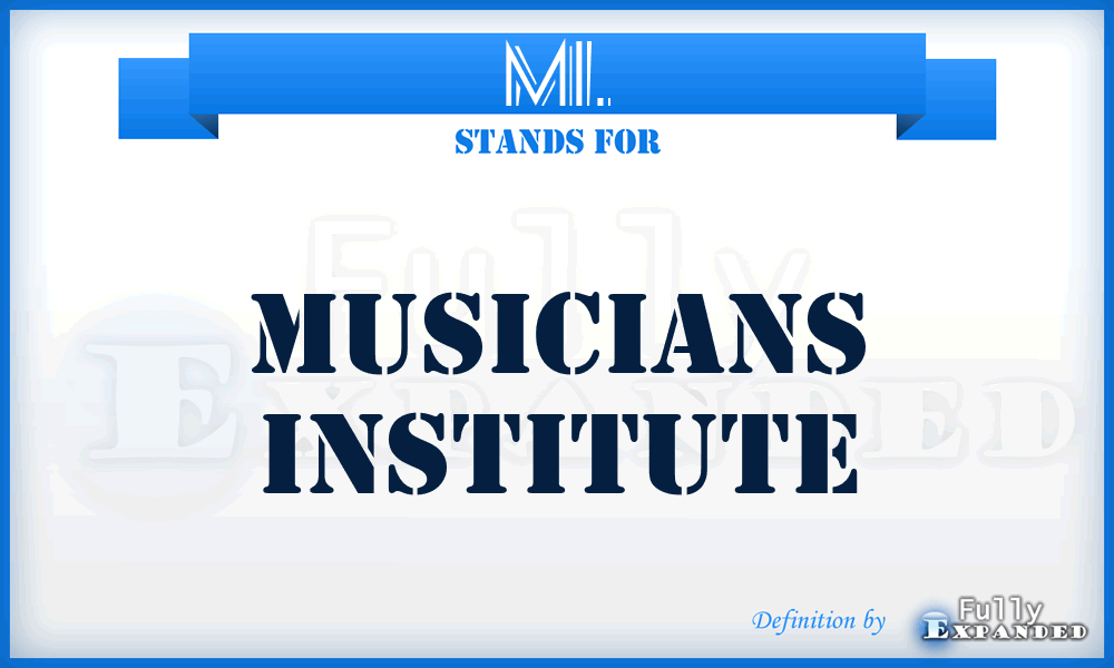 MI. - Musicians Institute