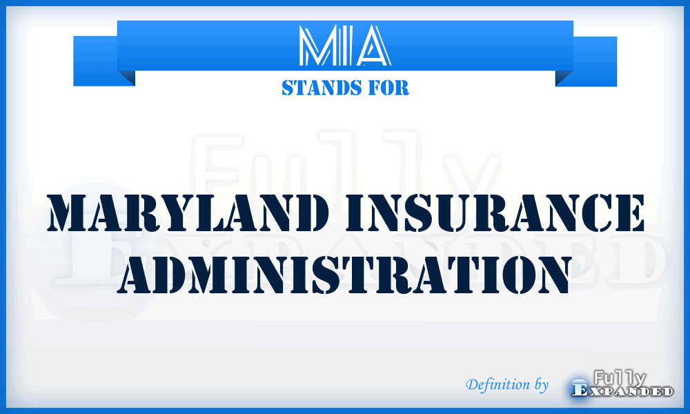 MIA - Maryland Insurance Administration