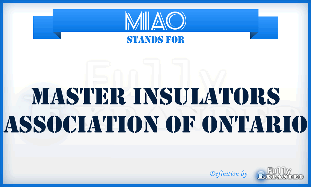 MIAO - Master Insulators Association of Ontario