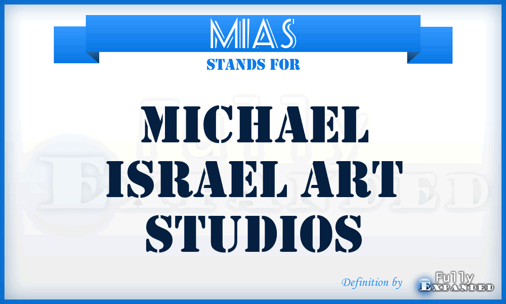 MIAS - Michael Israel Art Studios